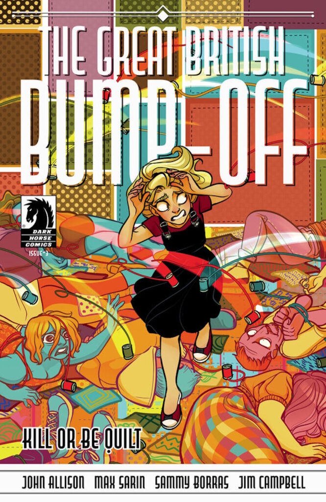 THE GREAT BRITISH BUMP-OFF: Kill or Be Quilt #3 - Cover A