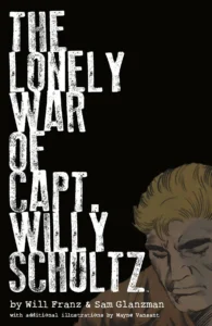 THE-LONELY-WAR-OF-CAPT.-WILLY-SCHULTZ-HC-cover