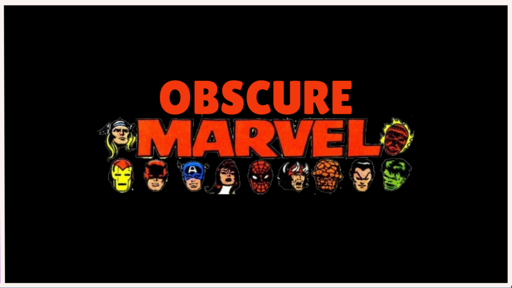 Obscure Marvel