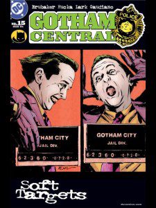 Gotham Central - Soft Targets