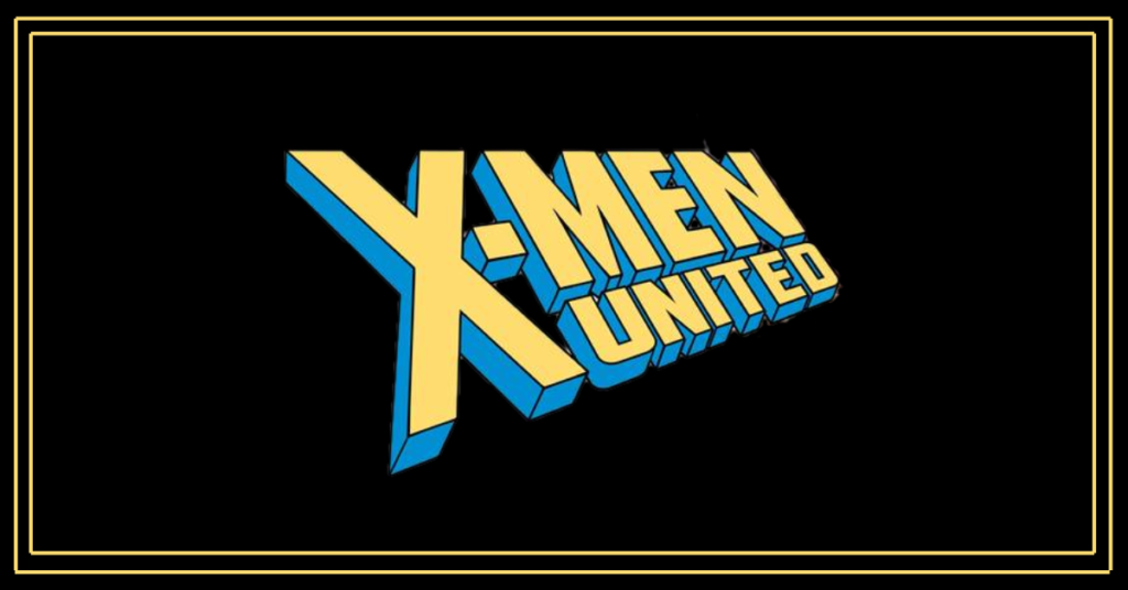 X-men united